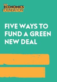 Five ways to fund a Green New Deal